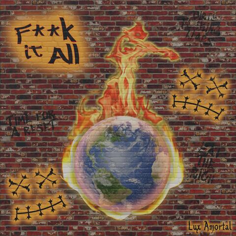 Fuck It All