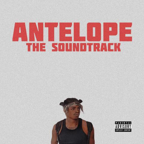 ANTELOPE: The Soundtrack