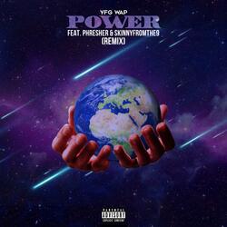 Power (feat. Skinnyfromthe9 & PHresher)
