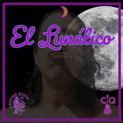 Lunático (C'est ma lune)