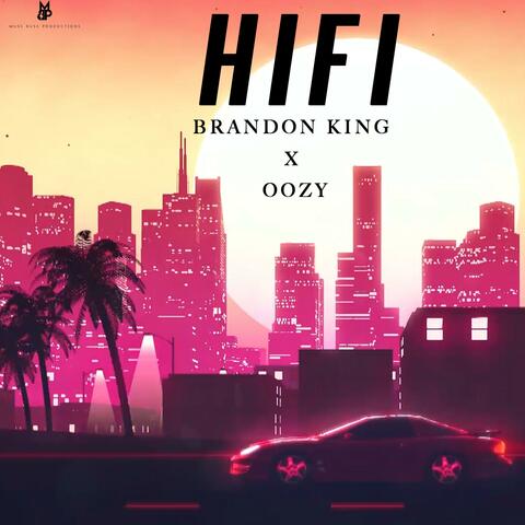 Hifi (feat. Oozy)