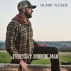 Everyday Workin' Man