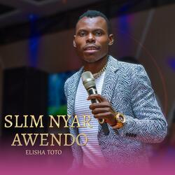 Slim Nyar Awendo