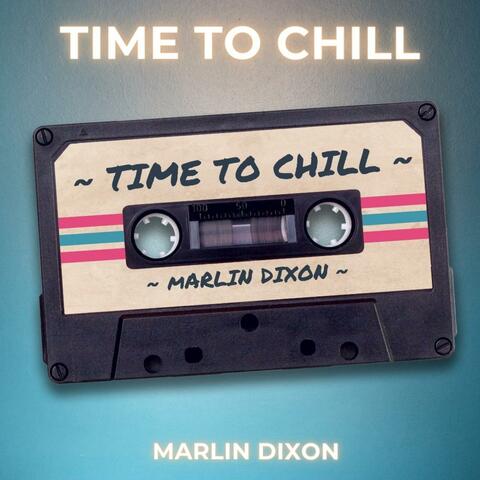 Time To Chill