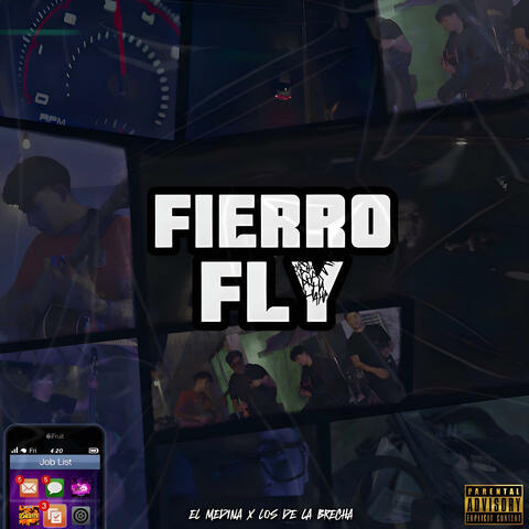 Fierro Fly (feat. Los De La Brecha)