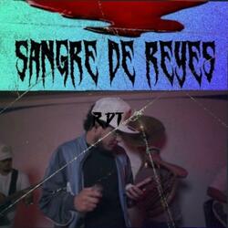 SANGRE DE REYES
