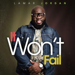 It Won't Fail