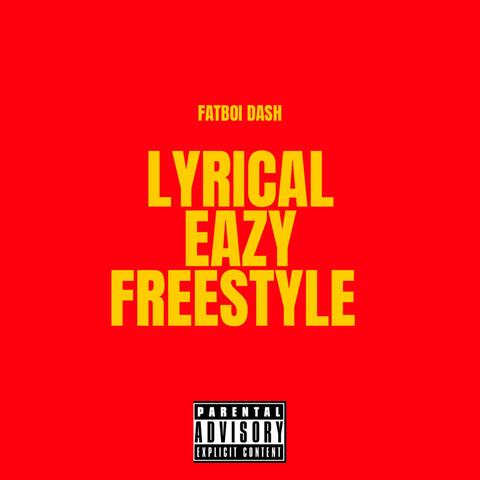 Lyrical Eazy