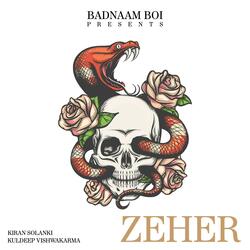 Zeher (feat. kuldeep v karma)