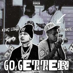 Go Getter (feat. King Lil G)