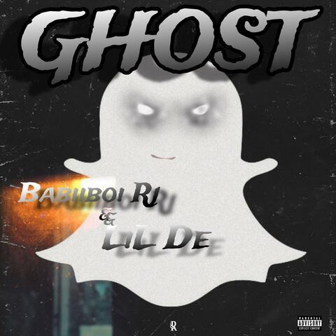 Ghost (feat. BabiiBoiRj)