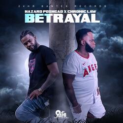 Betrayal (feat. Chronic Law)