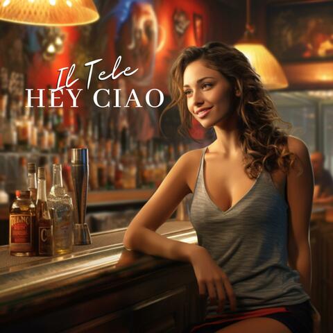 Hey ciao