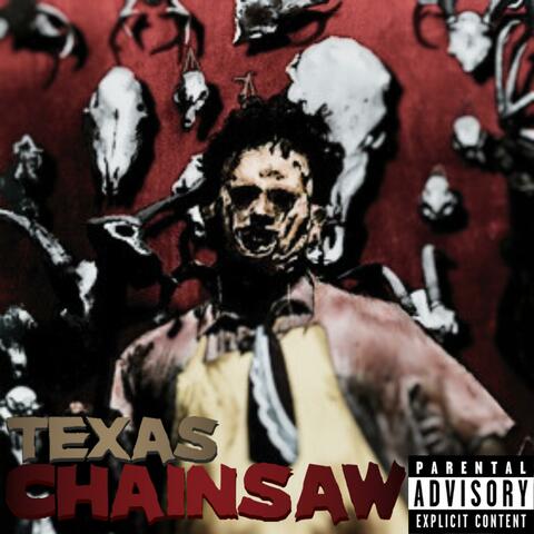 Texas Chainsaw (feat. Doughie & Tshreds)