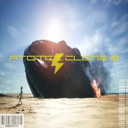 Atomic Clone 2 (Trailer Edit)
