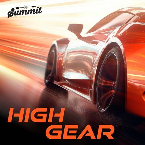 High Gear (feat. Will Turpin & Brian Collins)
