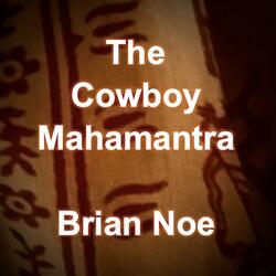 Cowboy Mahamantra