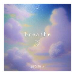 Breathe