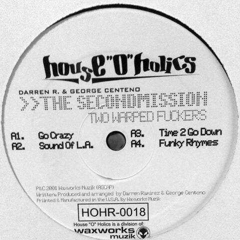 House O' Holics – The Second Mission