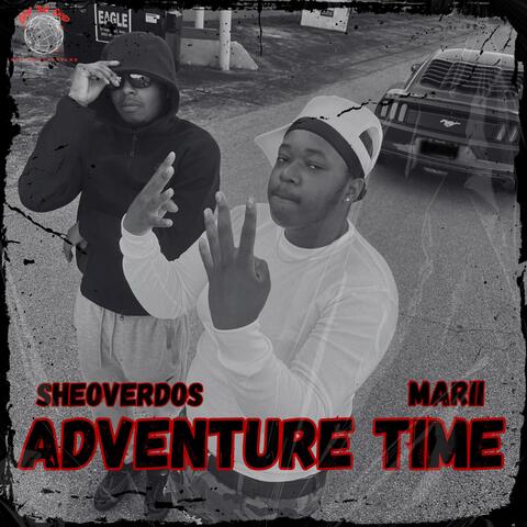 Adventure Time (feat. SheOverDos)