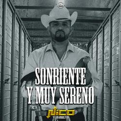 Sonriente y Muy Sereno