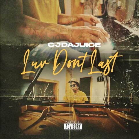 Luv Dont Last