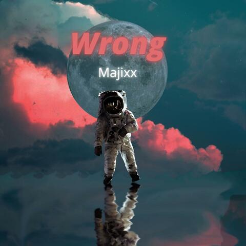 Wrong