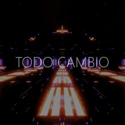 Todo cambio (feat. JVS the Monster)