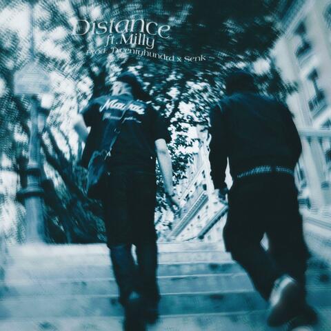 DISTANCE (feat. Milly)