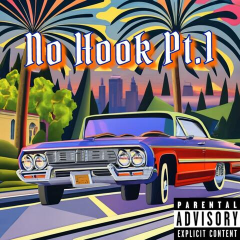 No Hook Pt. 1 (feat. SuperT.33)