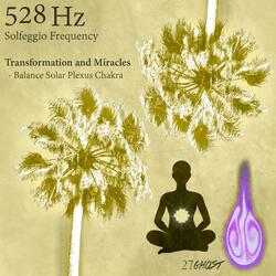 528 Hz Balance Solar Plexus Chakra