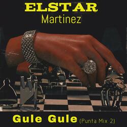 Gule Gule (Punta Mix 2)