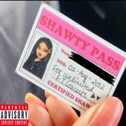 Shawty Pass
