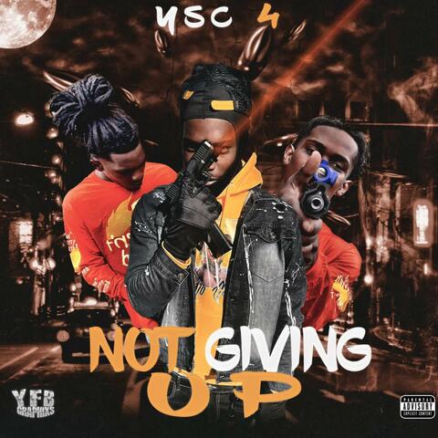 Not Giving Up