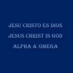 Jesu Cristo es Dios. Jesus Is God