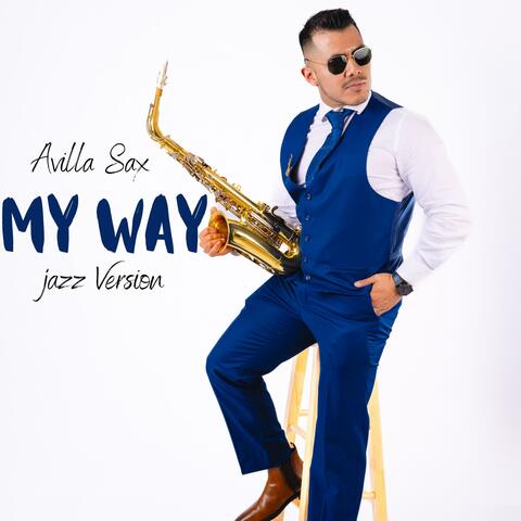 My Way (Sax Version)