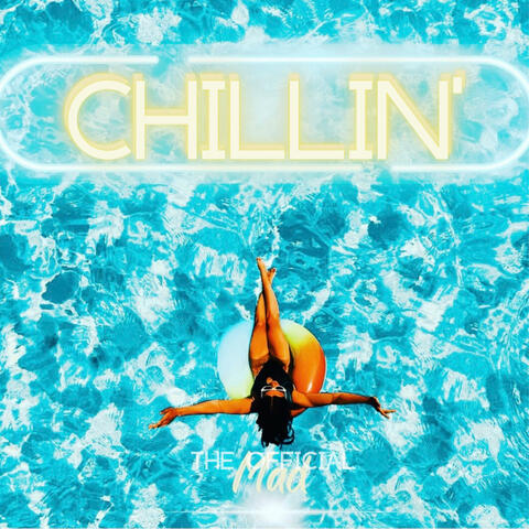 Chillin'