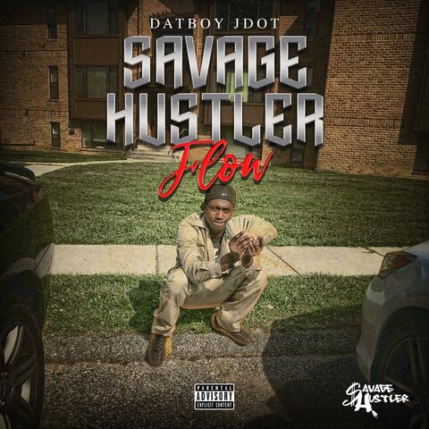 Savage hustler flow