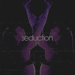 Seduction