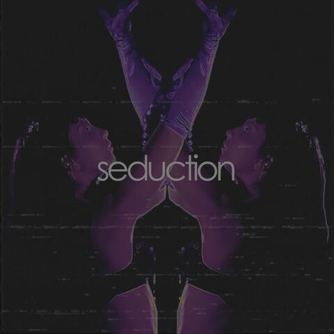 Seduction