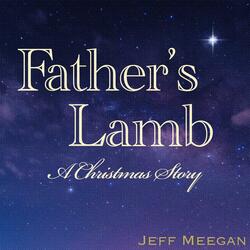 Father's Lamb (A Christmas Story)