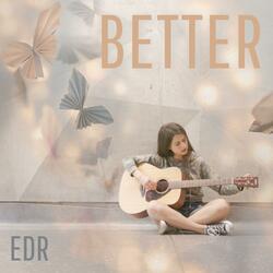 Better