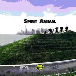 Spirit Animal (feat. Kadeo)