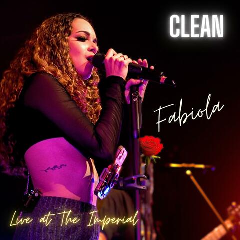 Clean (Live at The Imperial)