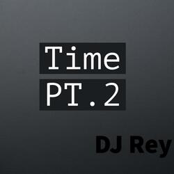 Time, Pt. 2