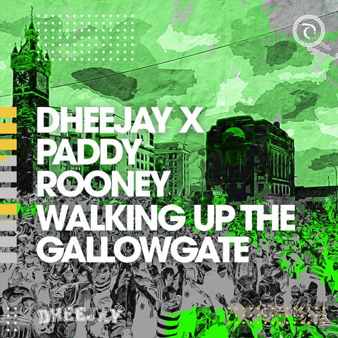 Walking Up The Gallowgate (feat. Paddy Rooney)