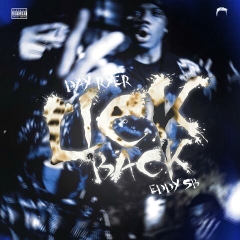 Lick Back (feat. Day Ryer)