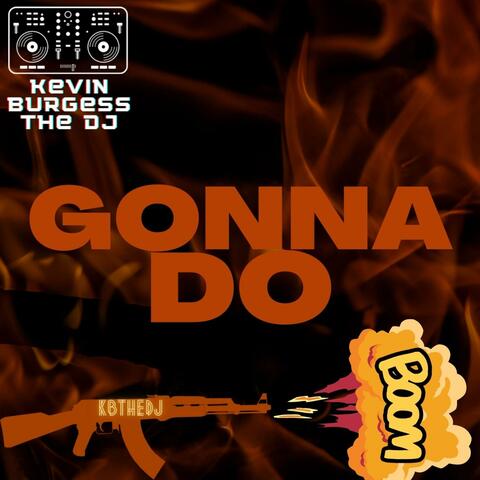 Gone Do