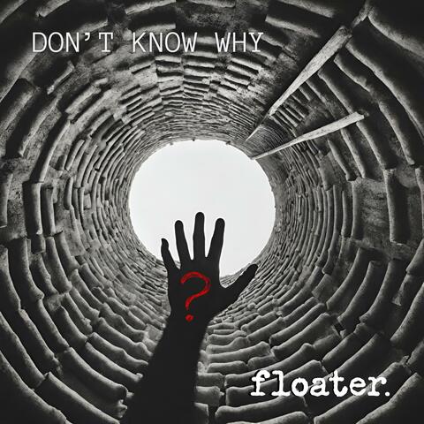 Don't Know Why