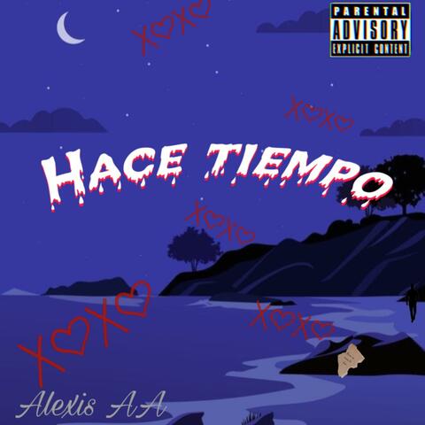Hace tiempo